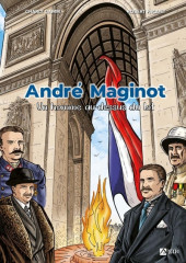 André Maginot - Un homme au-dessus du lot