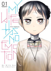 My wife has no emotion -1- Tome 1