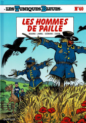 Les tuniques Bleues -40b2021- Les hommes de pailles
