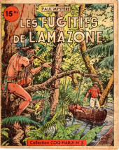 Coq-Hardi (Collection) -3- Les fugitifs de l'Amazonie