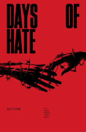 Days of Hate (2018) -INT01- Act One