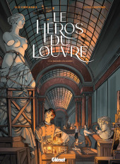 Le héros du Louvre -1- La Joconde a le sourire