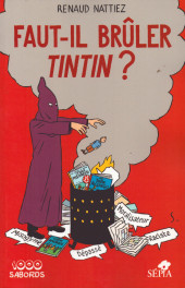 Tintin - Divers -2023'- Faut-il brûler Tintin?