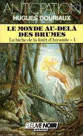 (AUT) Magnin, Florence -1988- La biche de la forêt d'Arcande - 1. Le monde au-delà des brumes