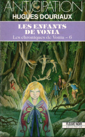(AUT) Magnin -1990- Les Chroniques de Vonia - 6. Les enfants de Vonia