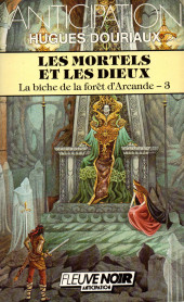 (AUT) Magnin -1988- La biche de la forêt d'Arcande - 3. Les mortels et les dieux