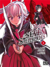 Reign of the seven spellblades -1- Tome 1