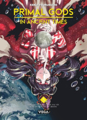 Primal Gods in ancient times -5- Tome 5