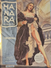 Manara (Le Opere) -2- I Borgia