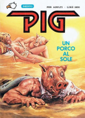 Pig (en italien) -46- Un porco al sole