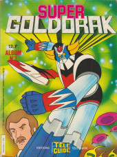 Goldorak (Super) -1- Album N°1