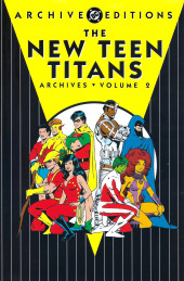 DC Archive Editions-The New Teen Titans -2- Volume 2