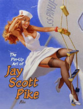 (AUT) Scott Pike - The Pin-Up Art of Jay Scott Pike
