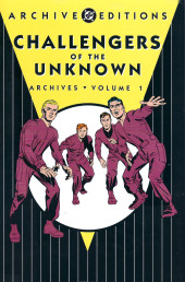 DC Archive Editions-Challengers of The Unknown -1- Volume 1