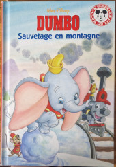 Mickey club du livre -272- Dumbo Sauvetage en Montagne