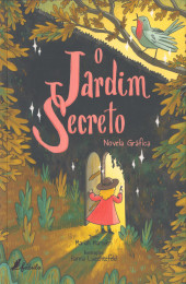 Jardim secreto (O) - O jardim secreto: Novela gráfica