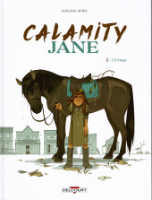 Calamity Jane (Avril) -2- Tome 2