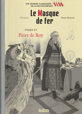 Les grands Classiques de la BD historique Vécu - La Collection -85- Le masque de fer - Tome IV : Paire de Roy