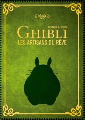 (AUT) Studio Ghibli -a2022- Hommage au studio Ghibli - Les artisans du rêve