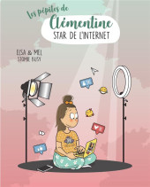 Les pépites de Clémentine -2- Star de l'internet