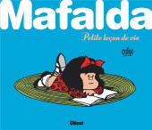 Mafalda -HS4- Petite leçon de vie