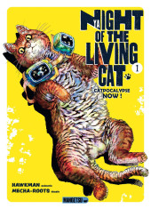 Nyaight of the living cat -1- Catpocalypse now !