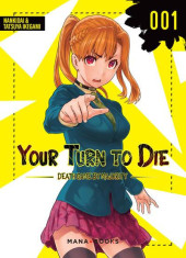 Your turn to die -1- Tome 1