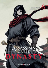 Assassin's Creed Dynasty -6- Tome 6