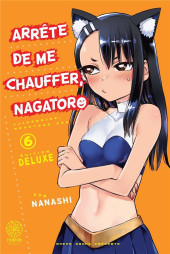 Arrête de me chauffer, Nagatoro -6TL- Volume 6