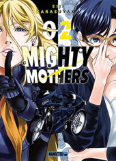 Mighty mothers -2- Tome 2