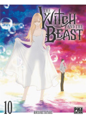 The witch and the Beast -10- Tome 10
