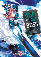 Yasei no last boss -4- Tome 4