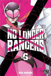 No longer rangers -6- Tome 6