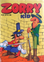 Zorry Kid (1e Série - SFPI) -Rec04- Super N°4 (10, 11, Mike Mac et Cie 7)