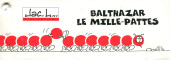 Balthazar le Mille-Pattes -1- Balthazar
