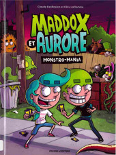 Maddox et Aurore - Monstro-mania