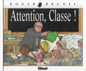 Attention, ... - Attention, Classe !
