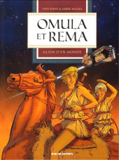 Omula et Rema -1- La fin d'un monde