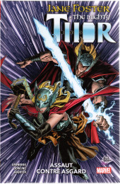 Jane Foster & the mighty Thor -1- Assaut contre Asgard