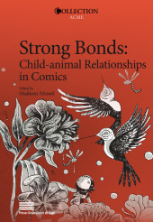 (DOC) Presses Universitaires Liège - ACME -6- Strong Bonds: Child-animal Relationships in Comics