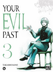 Your Evil Past -3- Tome 3