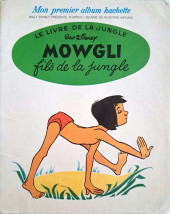 Mon premier album Hachette - Le livre de la jungle-Mowgli fils de la jungle