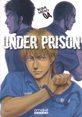 Under prison -4- Tome 4