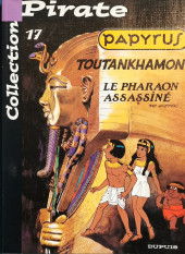 Papyrus -17Pir- Toutankhamon le pharaon assassiné