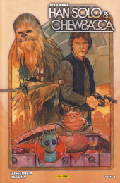 Star Wars - Han Solo & Chewbacca -1- Tome 1