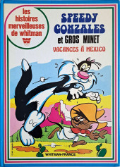 Les histoires merveilleuses de Whitman - Speedy Gonzales et Gros Minet - Vacances à Mexico
