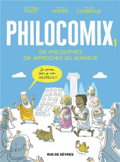Philocomix -1b2020- Dix philosophes, dix approches du bonheur
