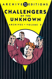 DC Archive Editions-Challengers of The Unknown -2- Volume 2