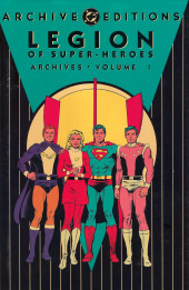DC Archive Editions-Legion of Super-Heroes -1- Volume 1