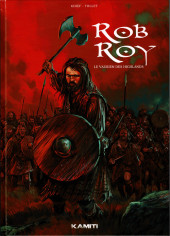Rob Roy -1- Le vaurien des Highlands